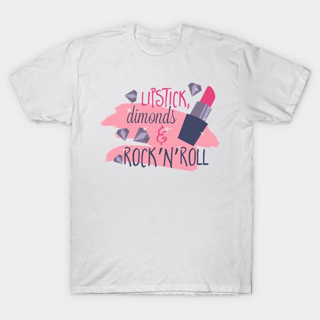 Lipstick, Dimonds and Rock'n'Roll T-Shirt by FUNKYTAILOR